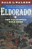 Eldorado: The California Gold Rush