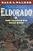 Books : Eldorado: The California Gold Rush