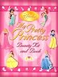 Disney Princess My Pretty Princess Beauty Book (goes With Kit: 0-7868-3471-4)