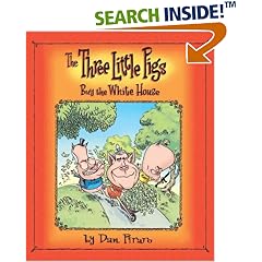 The Three Little Pigs Buy the White House