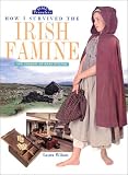 How I Survived the Irish Famine: The Journal of Mary O'Flynn (Time Travelers (Harpercollins Publishers).)
