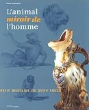 L'Animal, miroir de l'homme