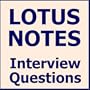 Lotus Notes Interview Questions, Answers, and Explanations: IBM Lotus Notes Certification Review