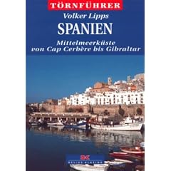 T�rnf�hrer Spanien - Mittelmeerk�ste von Cap Cerbere bis Gibraltar