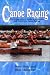 Book Canoe Racing: The Competitor's Guide to Marathon and Downriver Canoe Racing