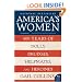 America's Women: 400 Years of Dolls, Drudges, Helpmates, and Heroines (P.S.)