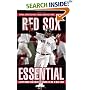 Red Sox Essential: Everything You Need to Know to Be a Real Fan