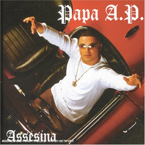 Papa A.p. - Assesina - Zortam Music