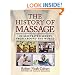 The History of Massage: An Illustrated Survey from around the World