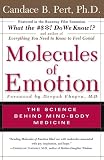 Molecules of Emotion: Why You Feel the Way You Feel