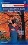 The Sergeant's Baby (Harlequin American Romance)