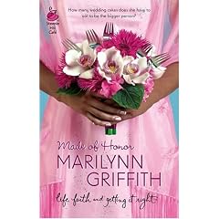 Made of Honor (Sassy Sistahood, Book 1) (Life, Faith & Getting It Right #9) (Steeple Hill Cafe)