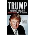 Trump: Los mejores consejos de bienes raices que he recibido: 100 Expertos comparten sus estrategias