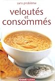 Revue Gründ  / Veloutés et consommés