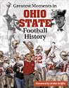 Greatest Moments in Ohio State Football History