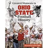 Greatest Moments in Ohio State Football History