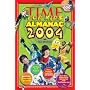 Time for Kids: Almanac 2004 (Time for Kids Almanac)