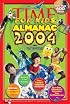 Time for Kids: Almanac 2004 (Time for Kids Almanac)