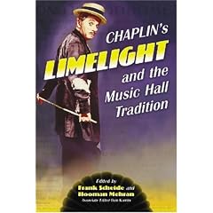 Chaplin's "Limelight" and the Music Hall Tradition