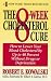 The 8-Week Cholesterol Cure: How to Lower Your Blood Cholesterol by Up to 40 Percent Without Drugs or Deprivation by Robert E. Kowalski ISBN 006109773X