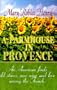 A Farmhouse in Provence