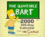 Quotable Bart Year 366 Day Calendar: 2000