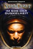 StarCraft 03 - Im Sog der Dunkelheit: Bd 3