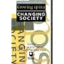 Growing Up in a Changing Society (Child development in social context)