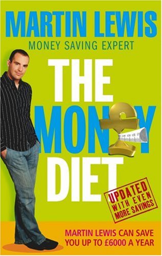 The Money Diet: The Ultimate Guide to Shedding Pounds Off Your Bills and Saving Money on Everything!