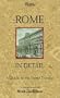 Rome in Detail: A Sophisticated Traveler's Guide