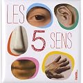 Les 5 sens