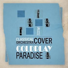 Amazon.com: Coldplay - Paradise (Classical Orchestra Cover ...
