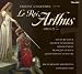 Le Roux-Chausson - Le Roi Arthus