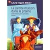 La Petite Maison dans la prairie, tome 7 : Ces heureuses ann�es