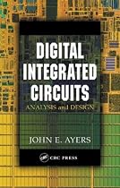 Digital Integrated Circuits: Analysis and Design