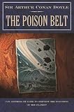 The Poison Belt: Being an Account of Another Amazing Adventure of Professor Challenger