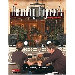 The Recording Engineer's Handbook