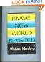 Brave New World Revisited
