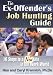 The Ex-Offender's Job...