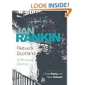 Rebus's Scotland: A Personal Journey