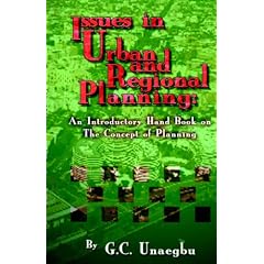 Issues in Urban & Regional Planning, an Introductory Handbook on the Concept of Planning