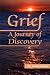 Books : Grief: A Journey of Discovery