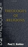 Introducing Theologies of Religions