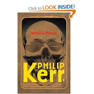 Hitler's Peace - Philip Kerr