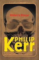 Hitler's Peace: A Novel of the Second World War