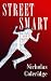 Search : Street Smart : A Thriller
