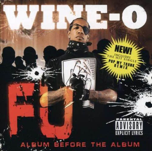 Wine-O - Pop My Trunk Lyrics - Zortam Music