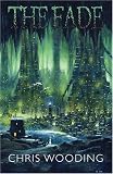 The Fade (Gollancz S.F.)