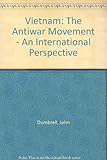 Vietnam and the antiwar movement : an international perspective