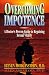   - Overcoming Impotence: A Doctor's Proven Guide to Regaining Sexual Vitality